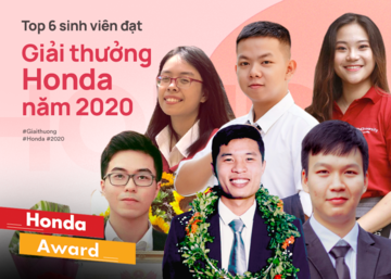 Top 6 sinh viên xuất sắc nhất nhận Giải thưởng Honda 2020