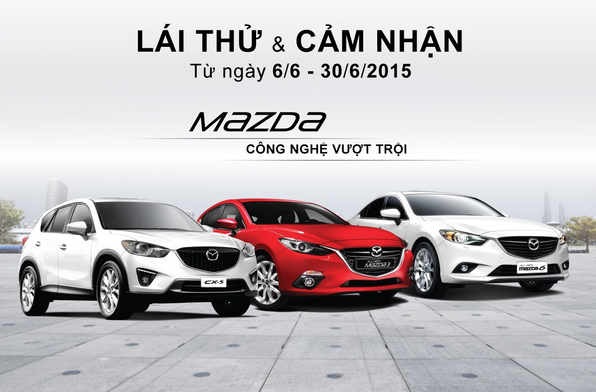 Mazda tổ chức lái thử xe cho khách hàng trên toàn quốc