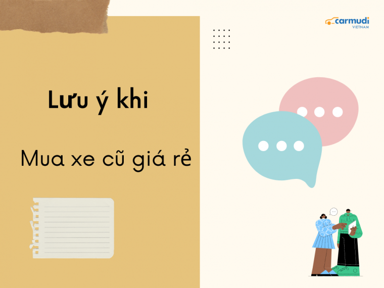 Ba điều cần nhớ khi mua xe cũ để tránh vướng pháp lý